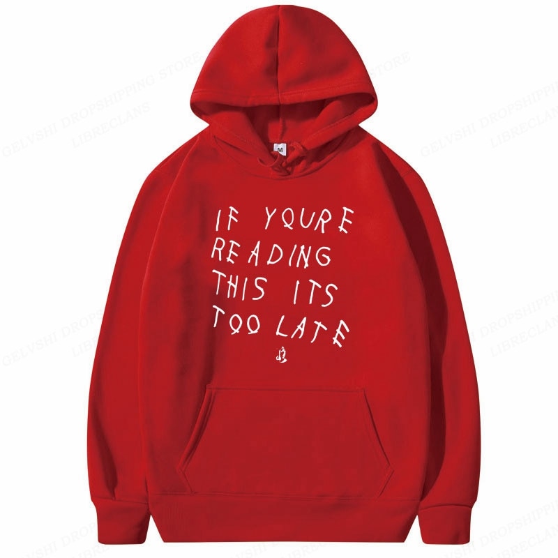 It's Too Late Hoodie